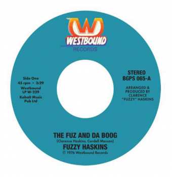 SP Fuzzy Haskins: The Fuz And Da Boog