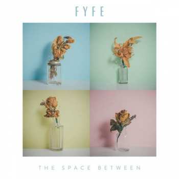 LP Fyfe: The Space Between