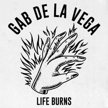 CD Gab De La Vega: Life Burns