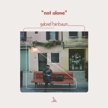 CD Gabriel Birnbaum: Not Alone