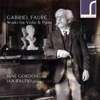 CD Gabriel Fauré: Works For Violin & Piano