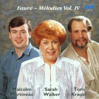 CD Gabriel Fauré: Melodies Vol. IV