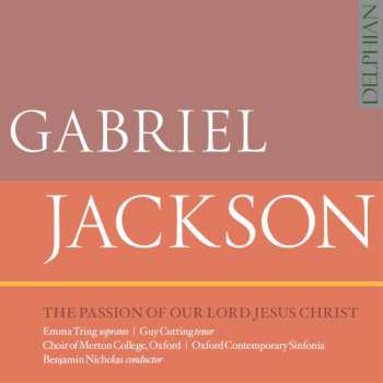 CD Benjamin Nicholas: The Passion Of Our Lord Jesus Christ