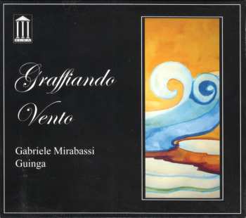 Album Guinga: Graffiando Vento