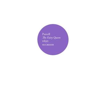 Album Gabrieli Consort: Purcell. The Fairy Queen 1692