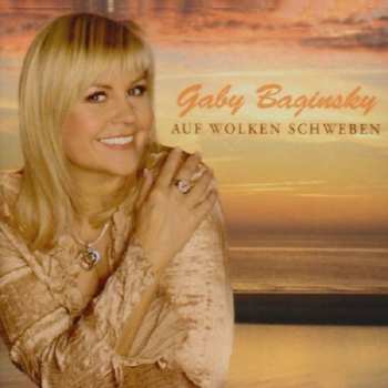 Album Gaby Baginsky: Auf Wolken Schweben