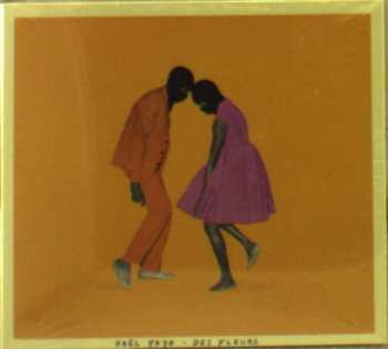 CD Gaël Faye: Des Fleurs