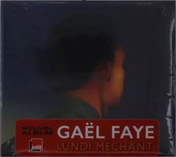 Gaël Faye: Lundi Méchant