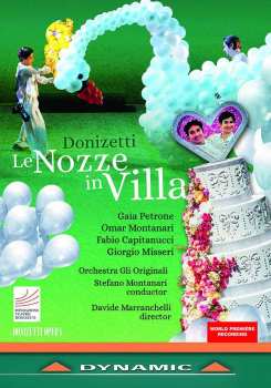 DVD Gaetano Donizetti: Le Nozze In Villa