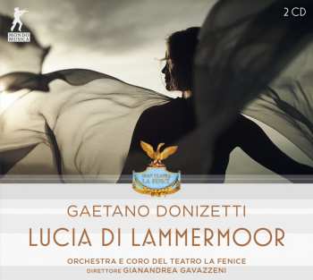 2CD Anna Netrebko: Lucia Di Lammermoor