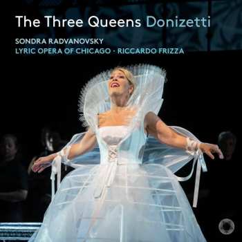 CD Gaetano Donizetti: Opernauszüge - "the Three Queens"