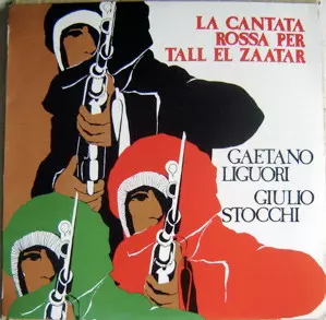 Gaetano Liguori: La Cantata Rossa Per Tall El Zaatar