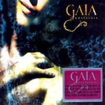 Gaia: Nostalgia