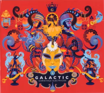 Galactic: Carnivale Electricos