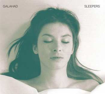 CD Galahad: Sleepers DIGI