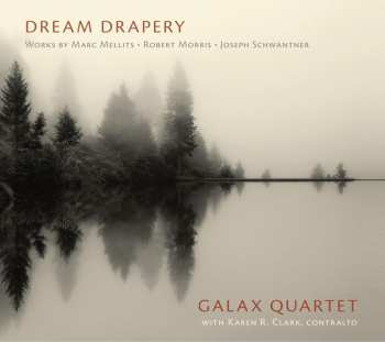 CD Galax Quartet: Dream Drapery