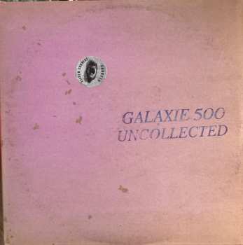 2CD Galaxie 500: Uncollected Noise New York ’88 -’90