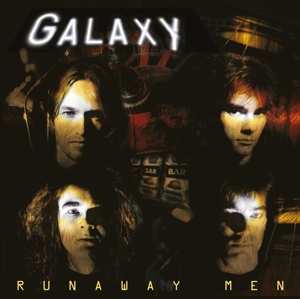 LP Galaxy: Runaway Men