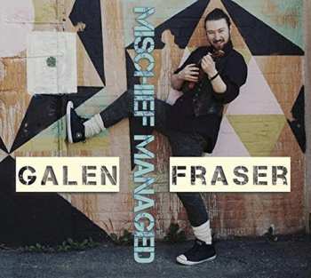 Album Galen Fraser: Mischief Managed