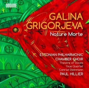 CD Galina Grigorjeva: Nature Morte