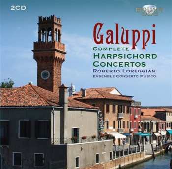 Album Roberto Loreggian: Complete Harpsichord Concertos