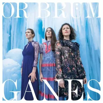 Ganes: Or Brüm