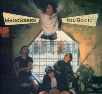 CD Gang Green: You Got It LTD | DIGI