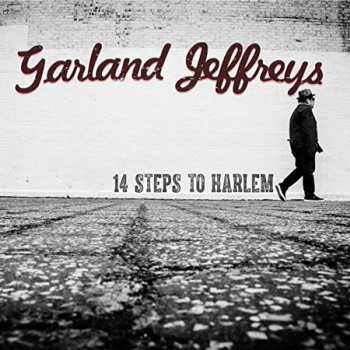 CD Garland Jeffreys: 14 Steps To Harlem