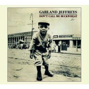 CD Garland Jeffreys: Don't Call Me Buckwheat