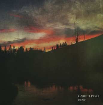 CD Garrett Pierce: Dusk