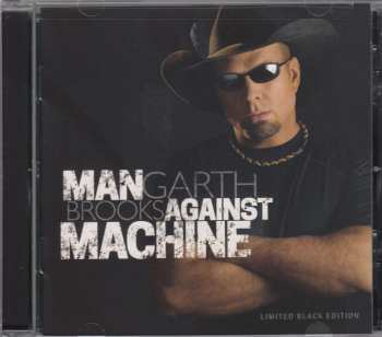 CD Garth Brooks: Man Against Machine LTD