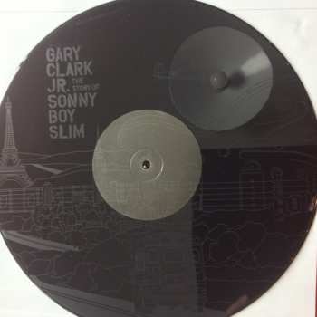 2LP Gary Clark Jr.: The Story Of Sonny Boy Slim