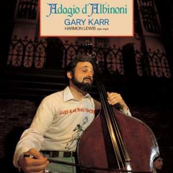 CD Gary Karr: Adagio D'Albinoni