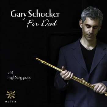 Album Gary Schocker: For Dad