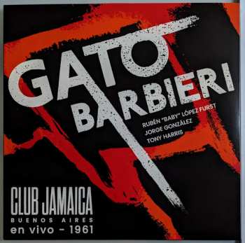 LP Gato Barbieri: Club Jamaica Buenos Aires En Vivo - 1961
