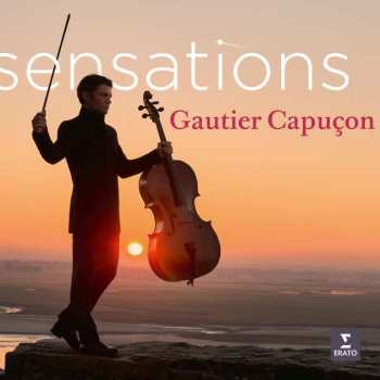 LP Gautier Capuçon: Sensations