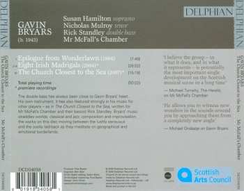 CD Gavin Bryars: Epilogue From Wonderlawn; Eight Irish Madrigals; The Church Closest To The Sea
