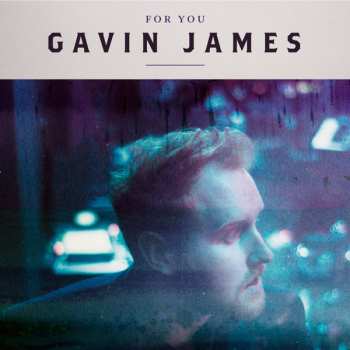 Album Gavin James: For You