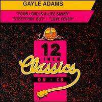LP Gayle Adams: Your Love Is A Life Saver / Stretchin' Out / Love Fever