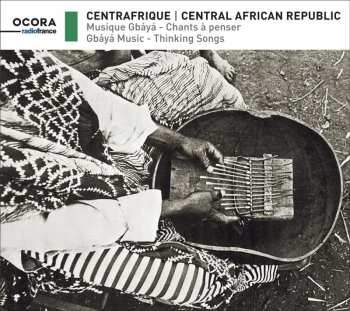 Album Gbáyá: Empire Centrafricain - Musique Gbáyá / Chants À Penser