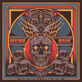 LP Geezer: Interstellar Cosmic Blues...