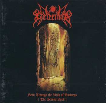 Album Gehenna: Seen Through The Veils Of Darkness (The Second Spell)