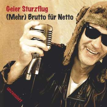 CD Geier Sturzflug: (Mehr) Brutto Für Netto