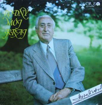 LP Gejza Dusík: Rodný Môj Kraj