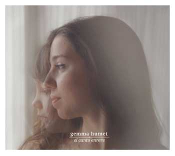 Album Gemma Humet: Si Canto Enrere