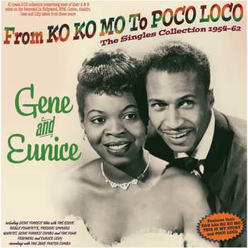 2CD Gene And Eunice: From Ko Ko Mo To Poco Loco: The Singles Collection
