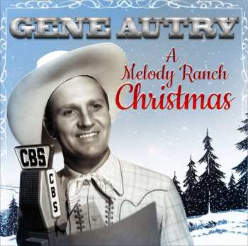 CD Gene Autry: A Melody Ranch Christmas