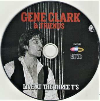 CD Gene Clark: Gene Clark & Friends - Live at the Three T's