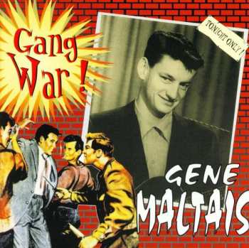CD Gene Maltais: Gangwar