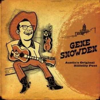 Album Gene Snowden: Austin's Original Hillbilly Poet
